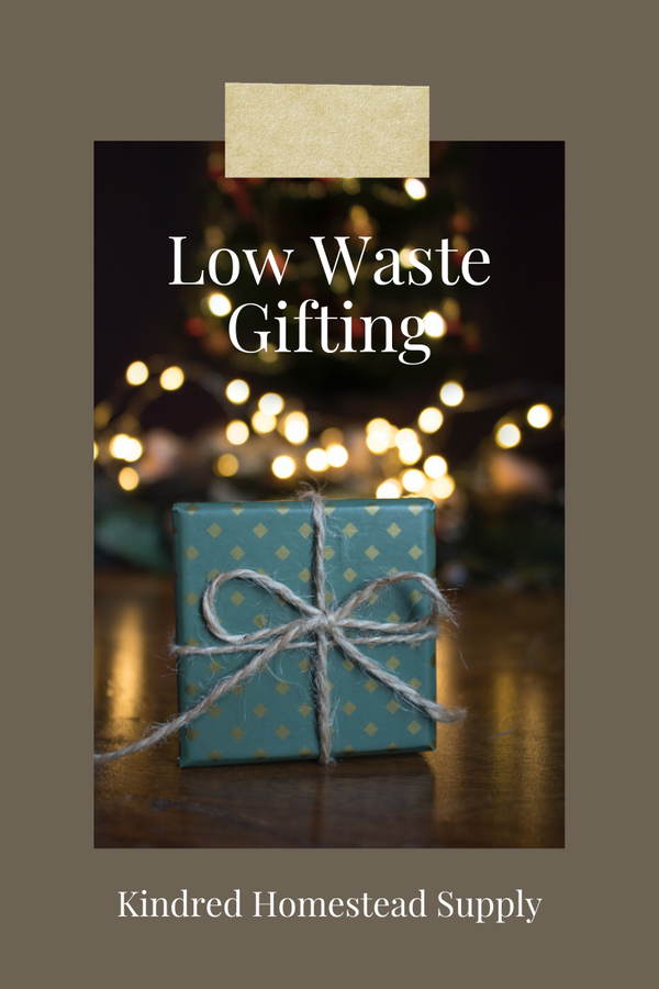 Low Waste Gifting