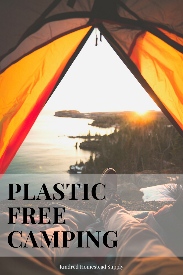 Embrace Nature, Leave No Trace: Camping Plastic-Free