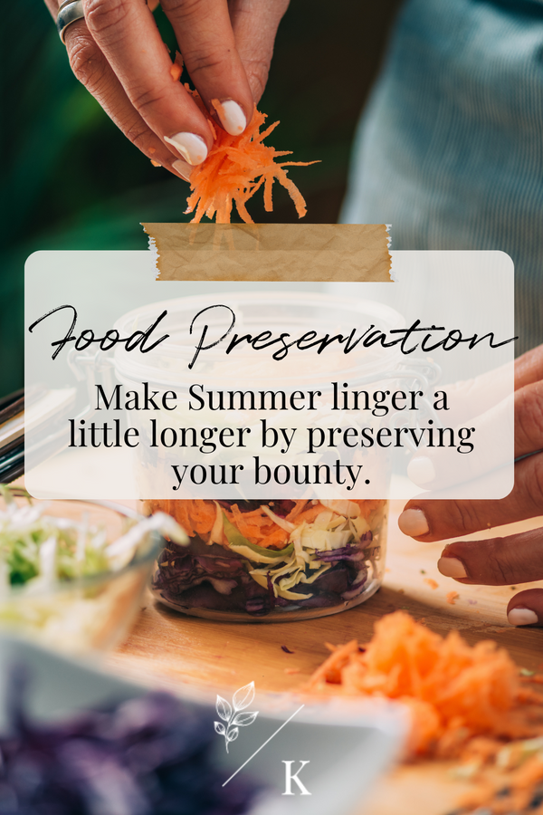Preserving the Summer Harvest; Canning, Freezing, Fermenting and Other Ways to Relish Summer.