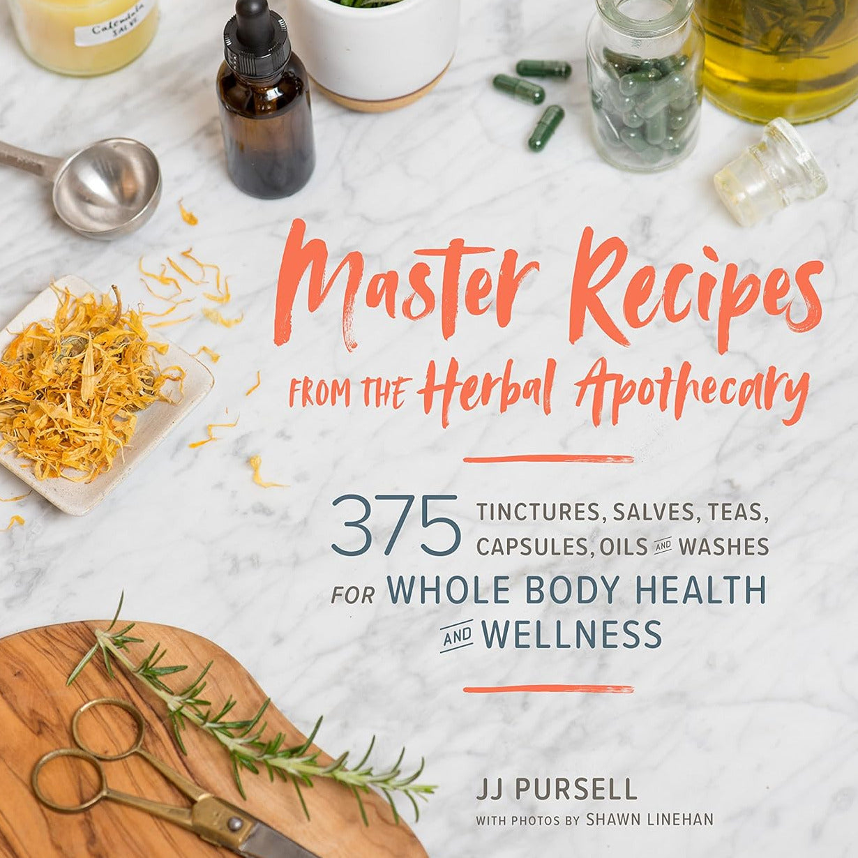 Master Recipes from the Herbal Apothecary
