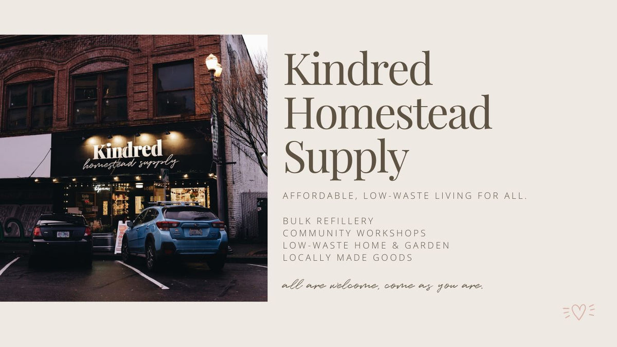 Kindred Homestead Supply — Kindred Homestead Supply